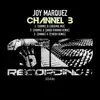 Joy Marquez - Channel B - EP